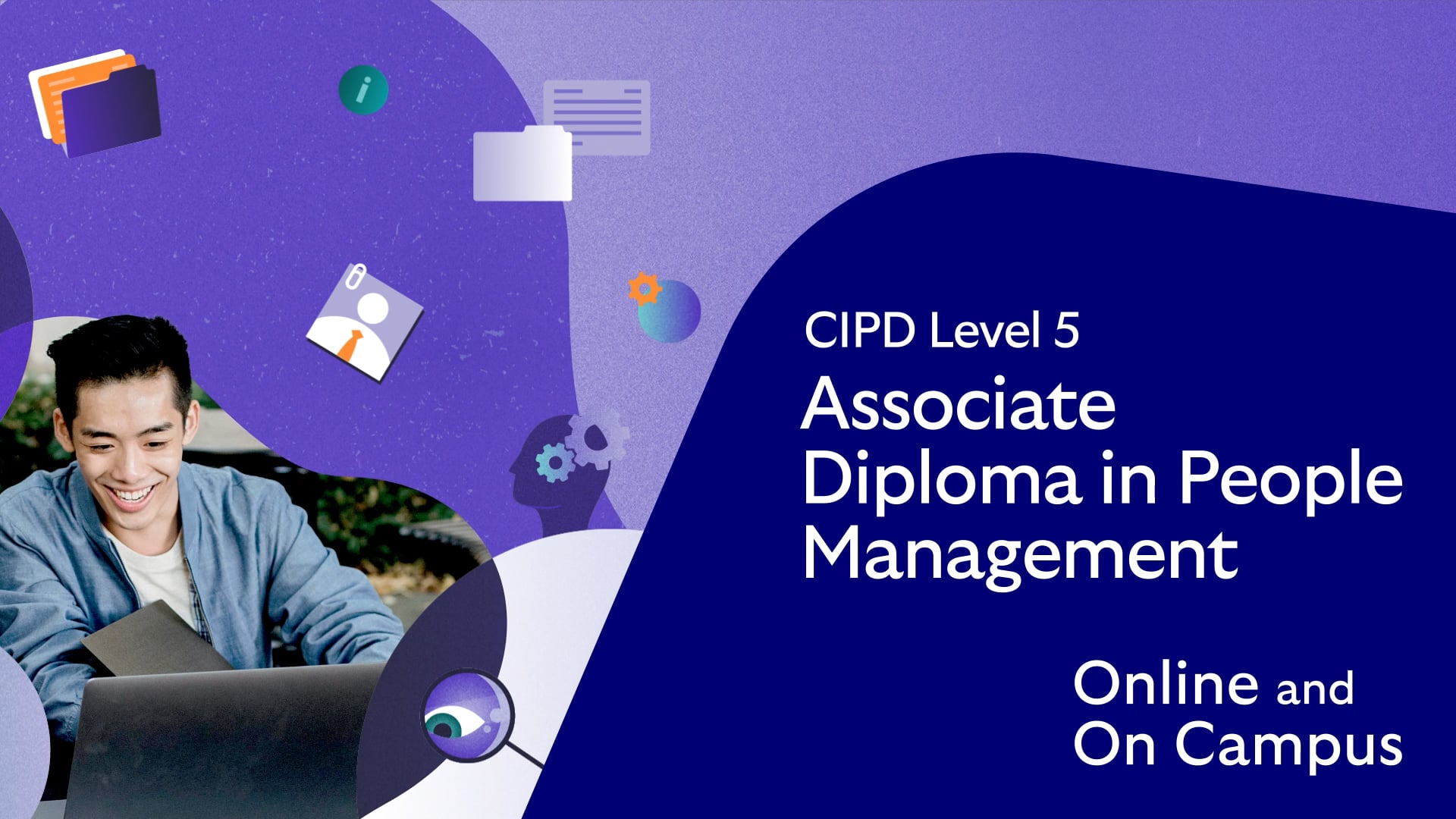 Level 5 Online and On Campus Associate Diploma in People Management course video cover image, showing a learner engaged whilst smiling at his laptop.